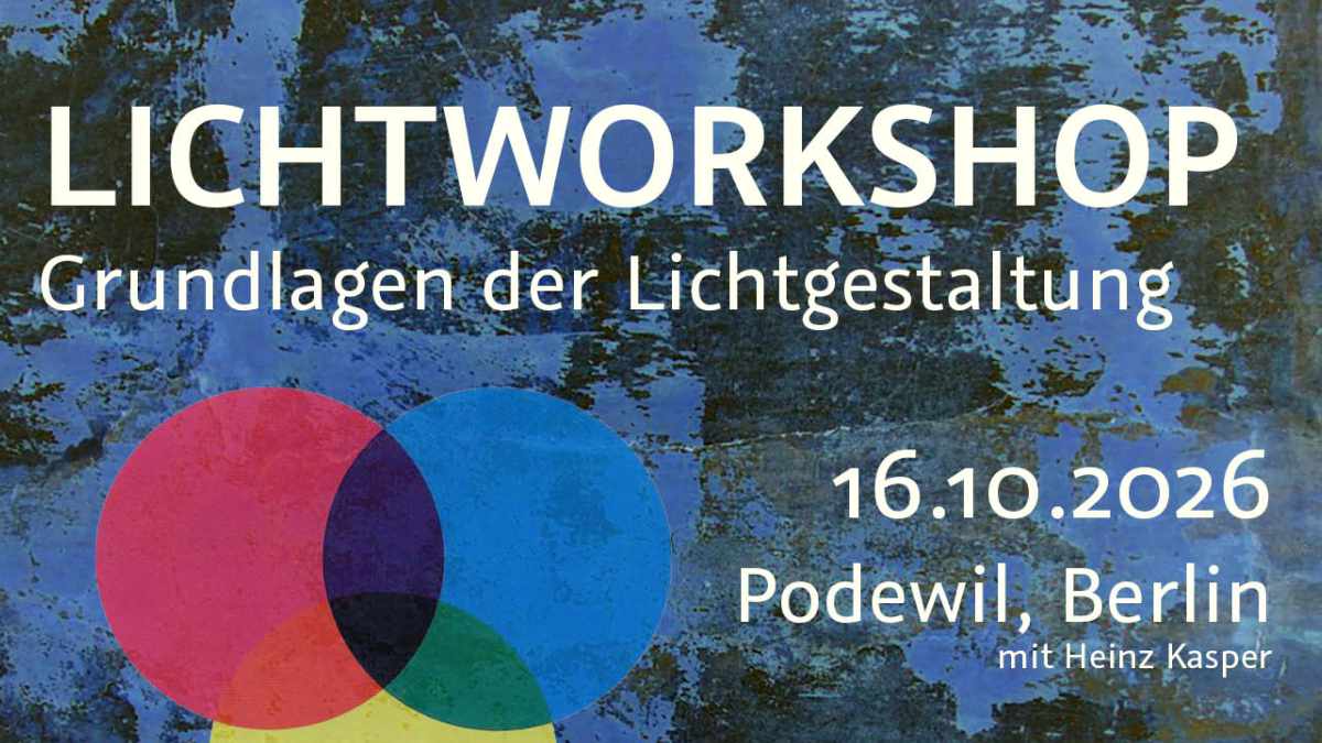Die IG Lichtgestaltung bietet ein Lichtseminar in Berlin an