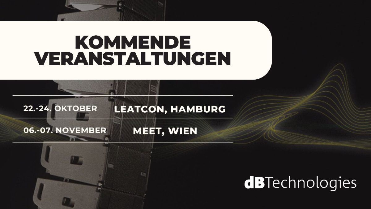 dBTechnologies auf der LEaT con und der MEET