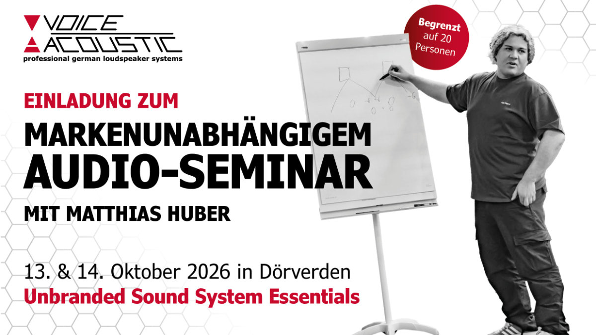 Voice-Acoustic lädt zum Audio-Seminar mit Matthias Huber